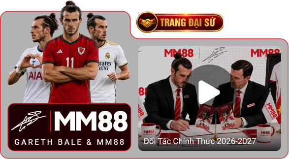 Đối Tác Gareth Bale & MM88
